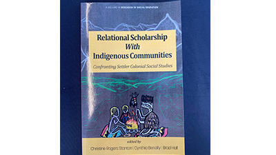 Book just released that Dr. Benally edited called Relational Scholarship with Indigenous Communities. 