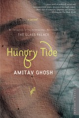 The Hungry Tide: A Novel